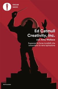 Produktbild: Creativity, Inc. Superare le forze invisibili che ostacolano la vera ispirazione