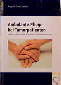Produktbild: Ambulante Pflege bei Tumorpatienten