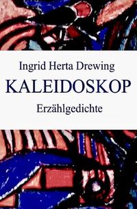 Produktbild: Kaleidoskop, Erz&auml;hlgedichte