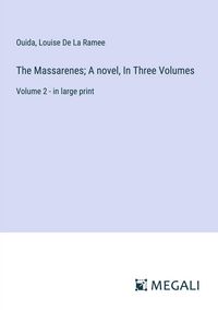 Produktbild: The Massarenes; A novel, In Three Volumes