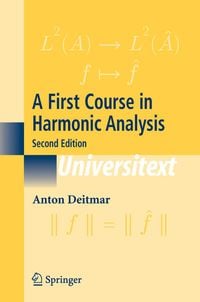 Produktbild: A First Course in Harmonic Analysis