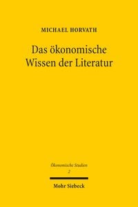 Produktbild: Das &ouml;konomische Wissen der Literatur