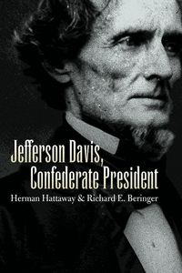 Produktbild: Jefferson Davis, Confederate President