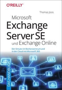 Produktbild: Microsoft Exchange Server SE und Exchange Online &ndash; Das Handbuch