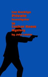 Produktbild: Lee Hacklyn Private Investigator in Locker Room Mystery