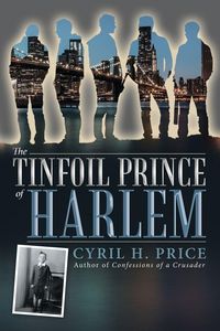 Produktbild: The Tinfoil Prince of Harlem