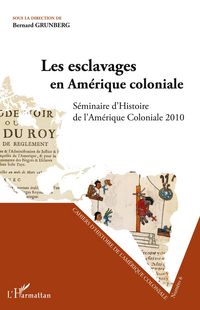 Produktbild: Les esclavages en Am&eacute;rique coloniale