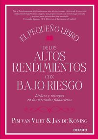 Produktbild: El peque&ntilde;o libro de los altos rendimientos con bajo riesgo : liebres y tortugas en los mercados financieros