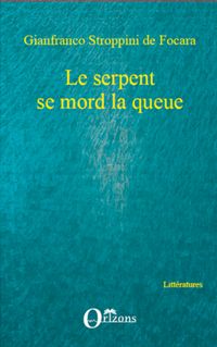Produktbild: Le serpent se mord la queue