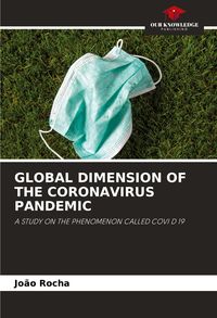 Produktbild: Global Dimension Of The Coronavirus Pandemic