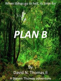 Produktbild: Plan B (Steven Thomas, #2)