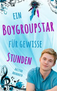 Bild vom Artikel Ein Boygroupstar für gewisse Stunden vom Autor Aaliyah Abendroth