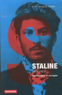 Produktbild: Staline, 1879-1953: mensonges et mirages