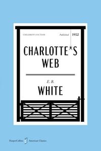 Produktbild: Charlotte's Web American Classics Edition