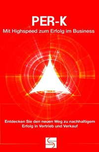 Produktbild: PER-K Mit Highspeed zum Erfolg im Business