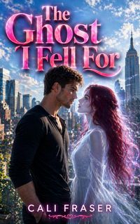 Produktbild: The Ghost I fell For