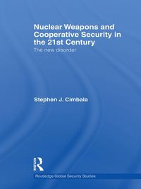 Produktbild: Nuclear Weapons and Cooperative Security in the 21st Century