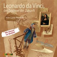 Produktbild: Leonardo da Vinci, der Zeichner der Zukunft