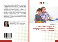 Produktbild: Conduites ludiques et langagi&egrave;res de 14 enfants sourds oralisants