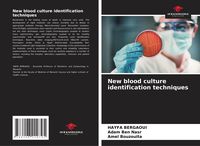 Produktbild: New blood culture identification techniques