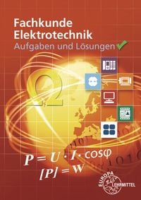 Bild vom Artikel Aufgaben und Lösungen zu 30138: Fachkunde Elektrotechnik vom Autor Horst Bumiller