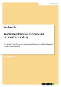 Produktbild: Teamentwicklung als Methode der Personalentwicklung