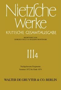 Produktbild: Nachgelassene Fragmente Sommer 1872 - Ende 1874