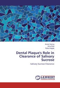 Produktbild: Dental Plaque's Role in Clearance of Salivary Sucrose