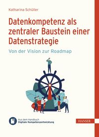 Produktbild: Datenkompetenz als zentraler Baustein einer Datenstrategie