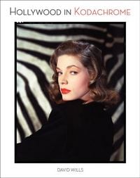 Produktbild: Wills, D: Hollywood in Kodachrome