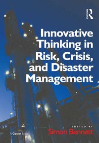 Produktbild: Innovative Thinking in Risk, Crisis, and Disaster Management