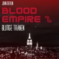 Produktbild: Blood Empire, 2: Blutige Tr&auml;nen (Ungek&uuml;rzt)