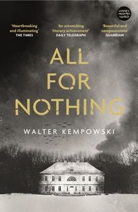 Bild vom Artikel All for Nothing vom Autor Walter Kempowski