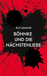 Produktbild: B&ouml;hnke und die N&auml;chstenliebe