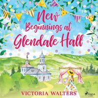 Produktbild: New Beginnings at Glendale Hall