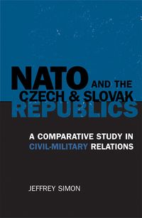 Produktbild: NATO and the Czech and Slovak Republics