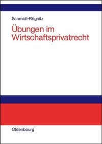 Produktbild: &Uuml;bungen im Wirtschaftsprivatrecht
