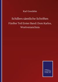 Produktbild: Schillers s&auml;mtliche Schriften
