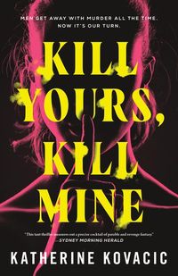 Produktbild: Kill Yours, Kill Mine