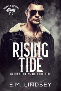 Produktbild: Rising Tide (Broken Chains MC, #5)