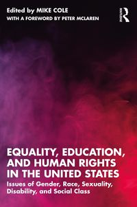 Bild vom Artikel Equality, Education, and Human Rights in the United States vom Autor Mike (Bishop Grosseteste University, Lincoln Cole
