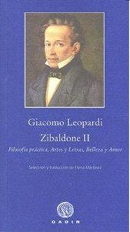 Produktbild: Zibaldone II : filosof&iacute;a pr&aacute;ctica, artes y letras, belleza y amor