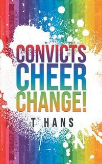 Produktbild: Convicts Cheer Change!