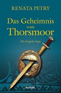 Bild vom Artikel Das Geheimnis vom Thorsmoor vom Autor Renata Petry