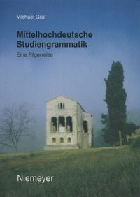 Produktbild: Mittelhochdeutsche Studiengrammatik
