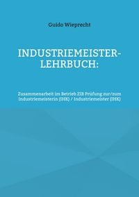 Produktbild: Industriemeister-Lehrbuch: