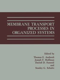 Produktbild: Membrane Transport Processes in Organized Systems