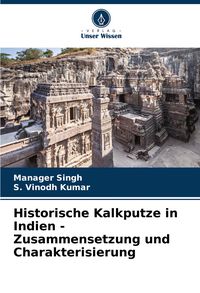 Produktbild: Historische Kalkputze in Indien - Zusammensetzung und Charakterisierung