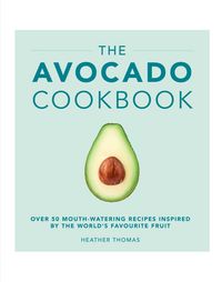 Produktbild: The Avocado Cookbook