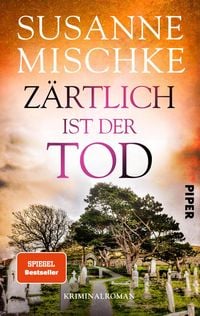 Produktbild: Z&auml;rtlich ist der Tod